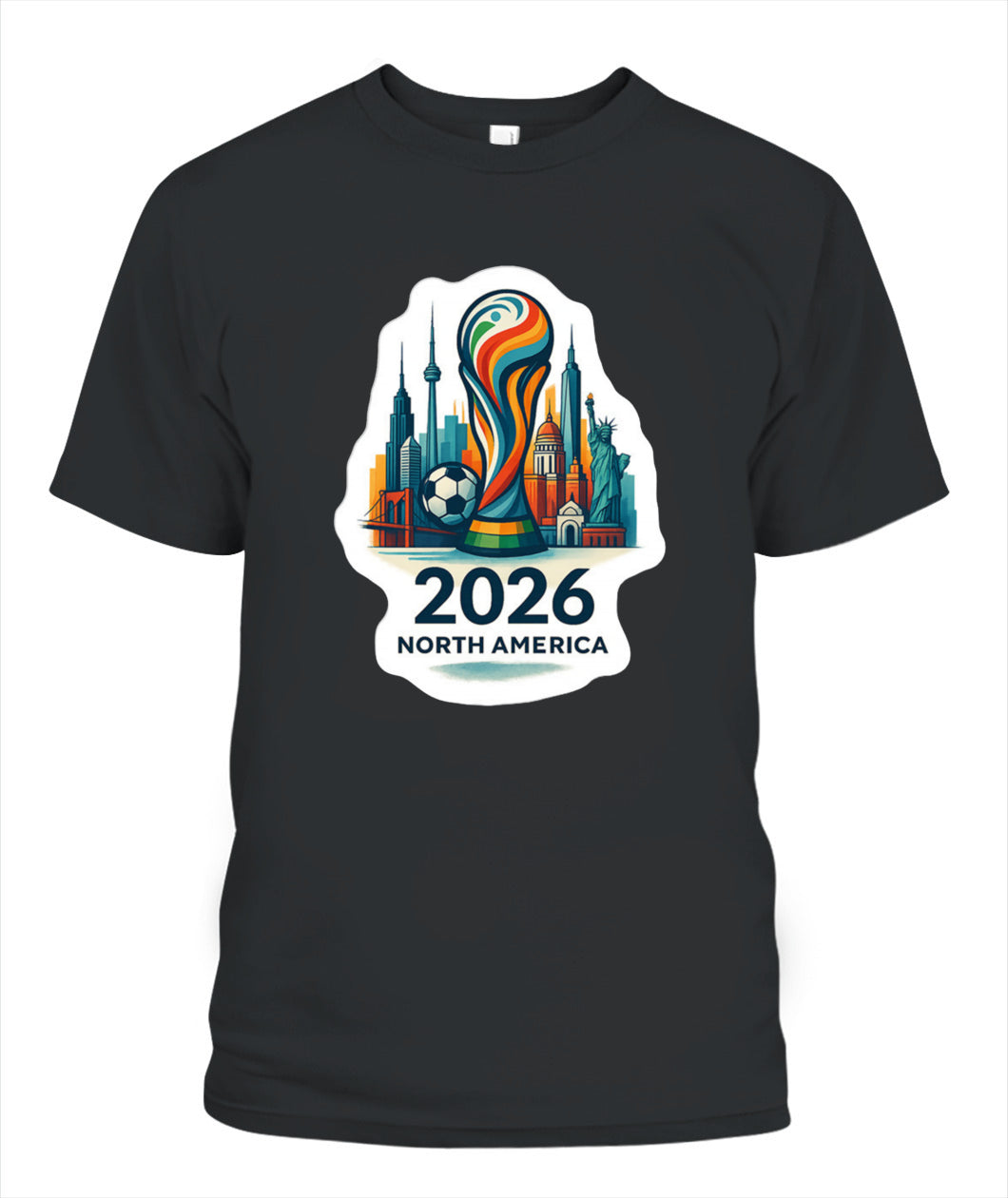 ✨From Every Fan, For Every Match✨-World Cup 2026 North America Shirt | 2026 North America Soccer Trophy T-Shirt - Host Cities Skyline Souvenir Tee