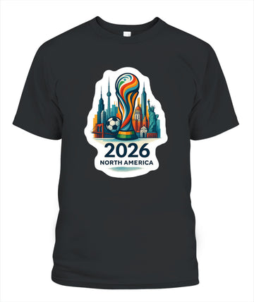 ✨From Every Fan, For Every Match✨-World Cup 2026 North America Shirt | 2026 North America Soccer Trophy T-Shirt - Host Cities Skyline Souvenir Tee