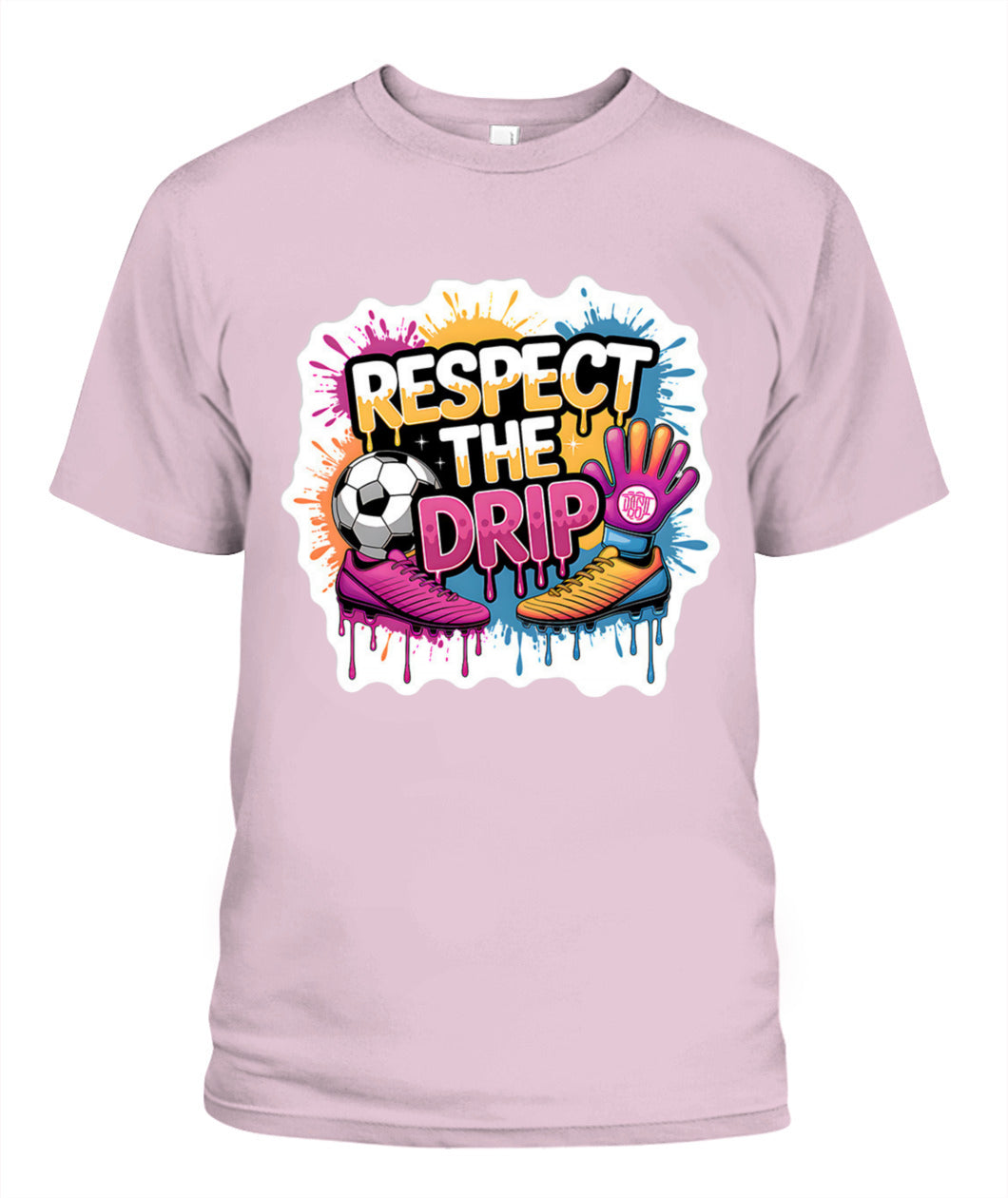 ✨From Every Fan, For Every Match✨-"Respect The Drip" Soccer Graphic T-Shirt - Cute Pop-Art Fan Tee