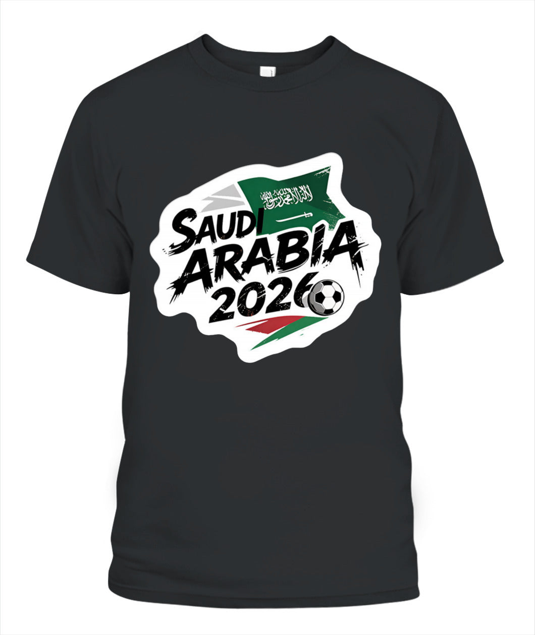 ✨From Every Fan, For Every Match✨-Saudi Arabia 2026 Tournament Football Shirt | Saudi Arabia Soccer 2026 Fan T-Shirt - Saudi Pride National Graphic Tee